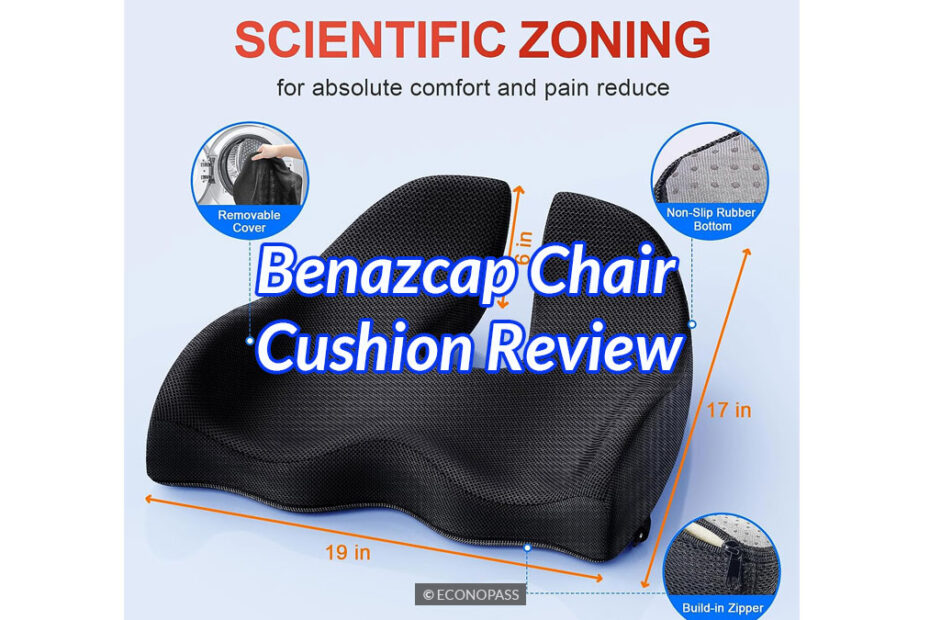 Benazcap Chair Cushion Review