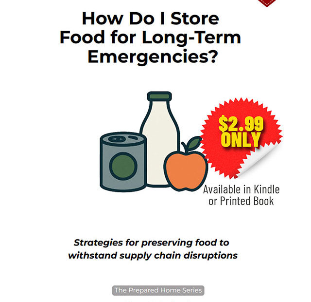 How Do I Store Food for Long Term Emergencies sml